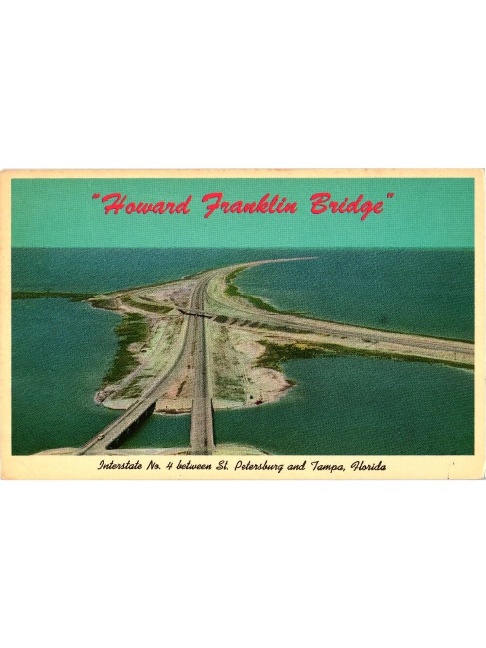 Howard Franklin Bridge Interstate 4 Chrome Postcard St. Petersburg & Tampa FL